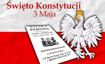 3 maja obchodzimy Święto Konstytucji.