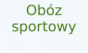 Obozy sportowe